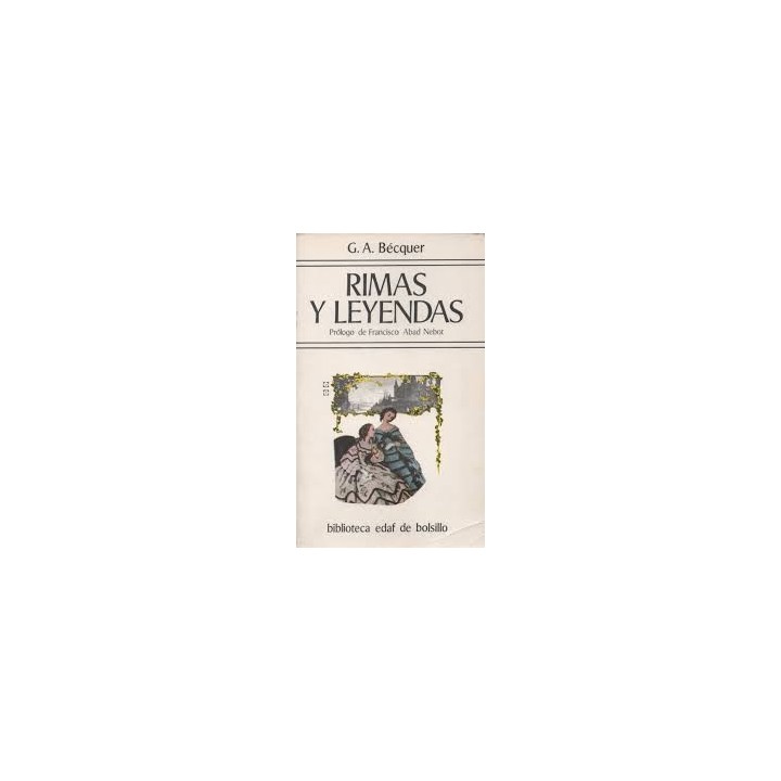 RIMAS Y LEYENDAS  - GUSTAVO ADOLFO BECQUER.